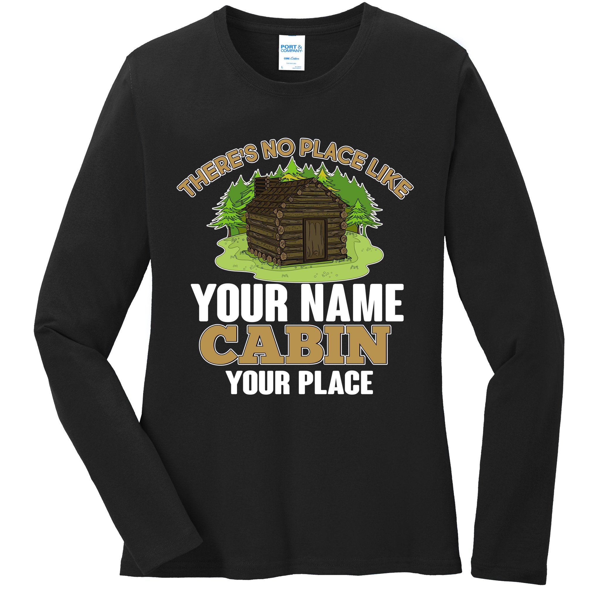Custom Cabin Camping Trip Personalize Ladies Long Sleeve Shirt