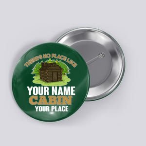 Custom Cabin Camping Trip Personalize Button