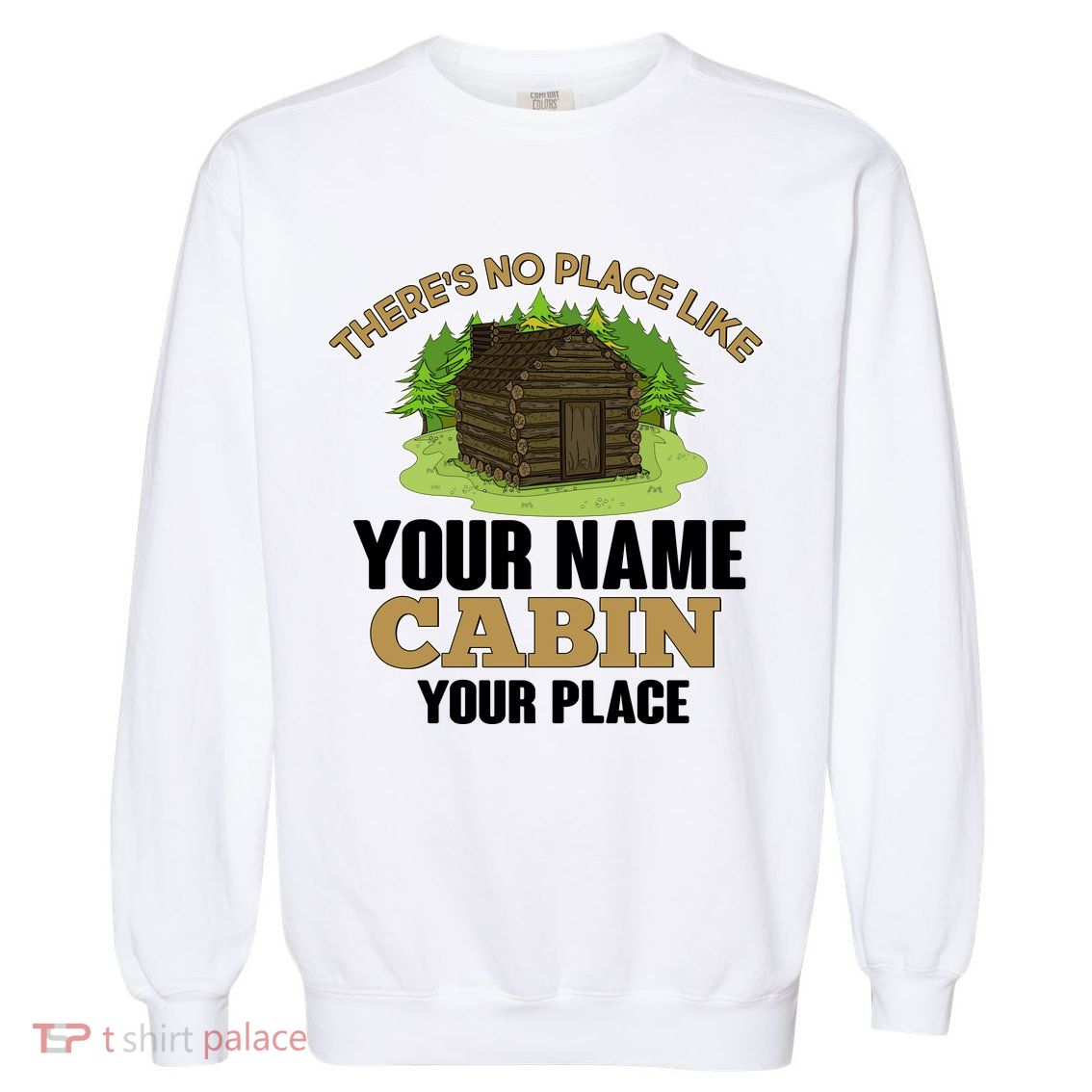 Custom Cabin Camping Trip Personalize Garment-Dyed Sweatshirt