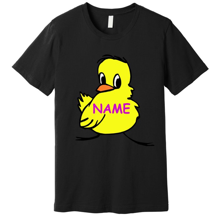 Custom Chick Funny Cute Personalize Premium T-Shirt