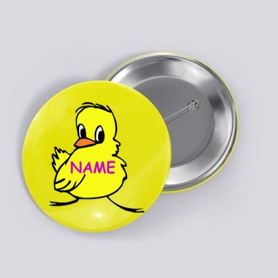 Custom Chick Funny Cute Personalize Button