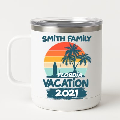 Custom Family Vacation Personalize Design 12 oz Stainless Steel Tumbler Cup