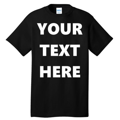 Custom Personalized Text Family Matching Tall T-Shirt