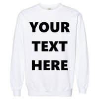 Custom Personalized Text Family Matching Garment-Dyed Sweatshirt