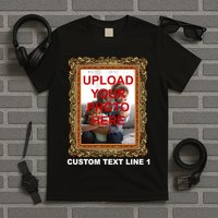 Custom Picture Frame Personalized Text And Photo T-Shirt