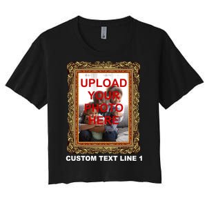 Custom Picture Frame Personalized Text And Photo Women's Crop Top Tee