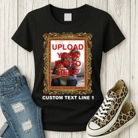 Custom Picture Frame Personalized Text And Photo Womens T-Shirt