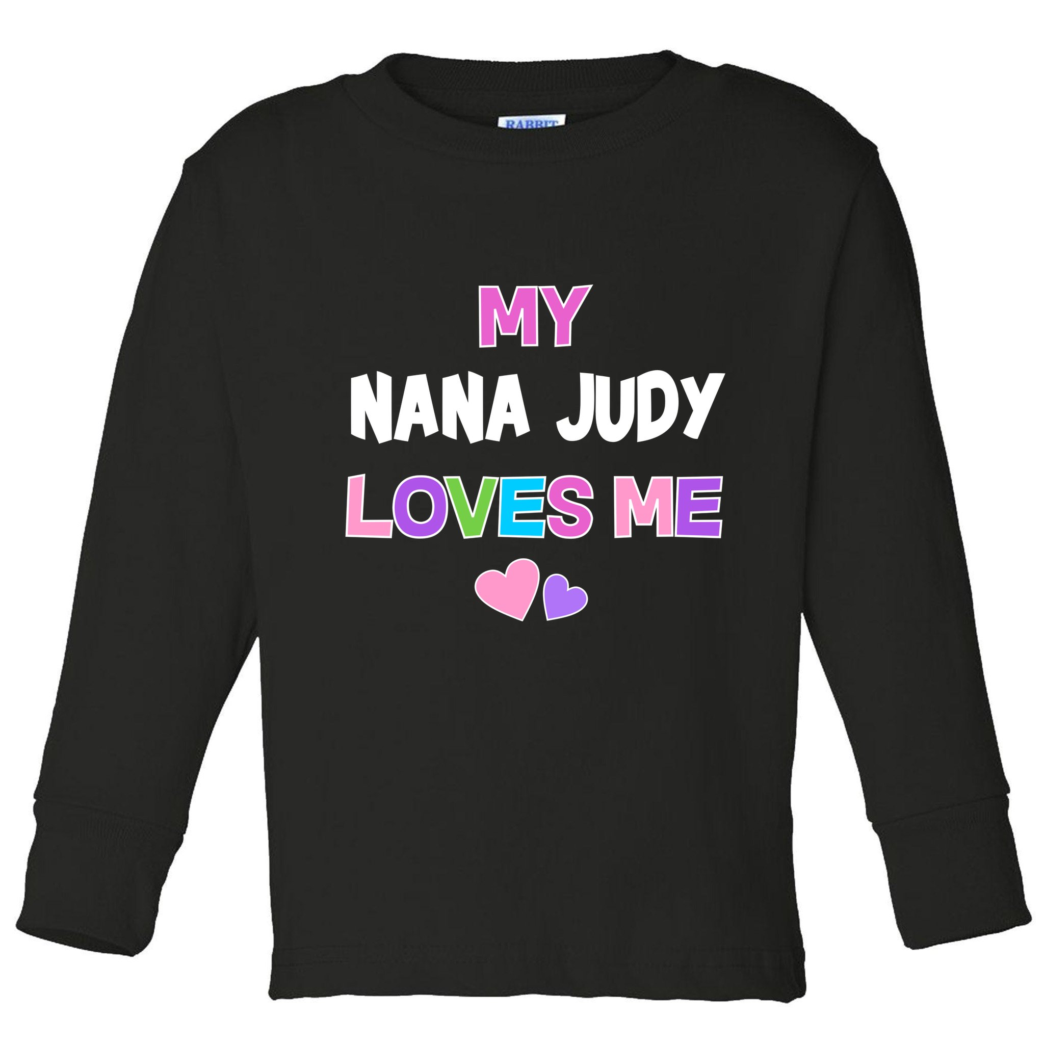 Custom Text You Are Loved Personalized Girly Design Toddler Long Sleeve Shirt