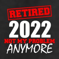 Custom Year Retired Not My Problem Anymore Personalize Garment-Dyed Heavyweight T-Shirt