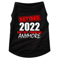 Custom Year Retired Not My Problem Anymore Personalize Doggie Tank