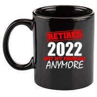 Custom Year Retired Not My Problem Anymore Personalize 11oz C Handle Ceramic Mug