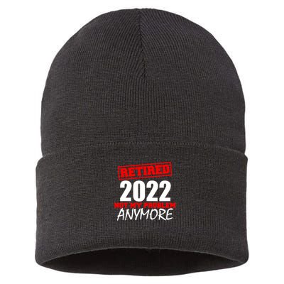 Custom Year Retired Not My Problem Anymore Personalize Sustainable Knit Beanie