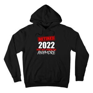 Custom Year Retired Not My Problem Anymore Personalize Tall Hoodie