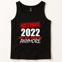 Custom Year Retired Not My Problem Anymore Personalize Tank Top