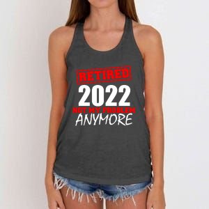 Custom Year Retired Not My Problem Anymore Personalize Women's Knotted Racerback Tank