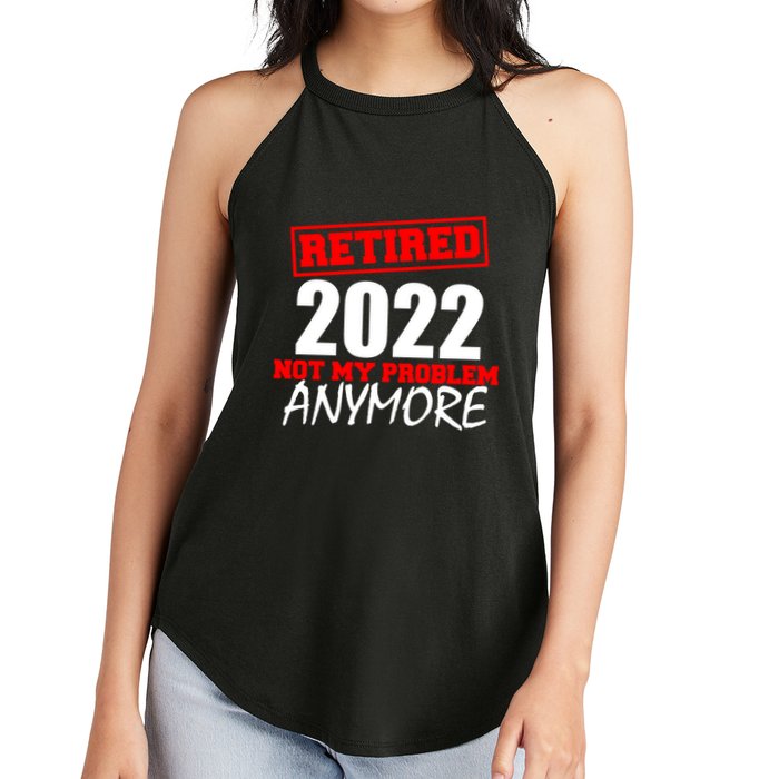 Custom Year Retired Not My Problem Anymore Personalize Women's Perfect Tri Rocker Tank