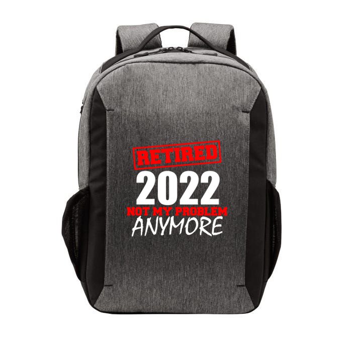 Custom Year Retired Not My Problem Anymore Personalize Vector Backpack