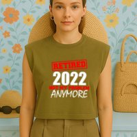 Custom Year Retired Not My Problem Anymore Personalize Garment-Dyed Women's Muscle Tee