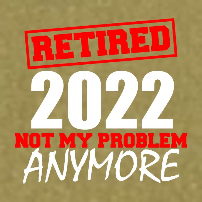 Custom Year Retired Not My Problem Anymore Personalize Garment-Dyed Women's Muscle Tee