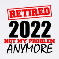 Custom Year Retired Not My Problem Anymore Personalize Garment-Dyed Sweatshirt