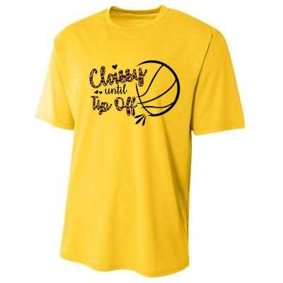 Classy Until Tip Off Funny Gift Performance Sprint T-Shirt