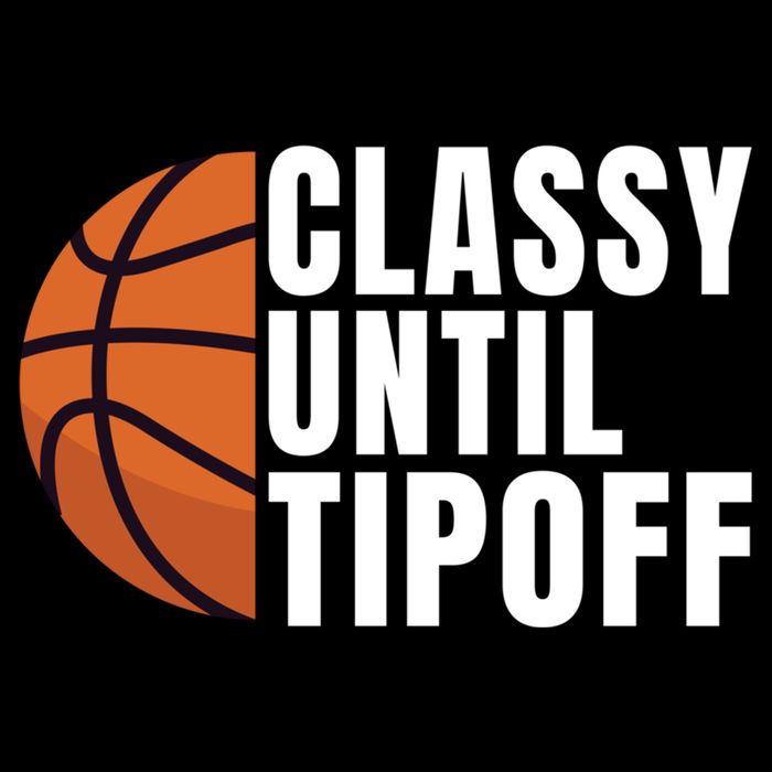 Classy Until Tipoff Funny Basketball Great Gift Drawstring Bag