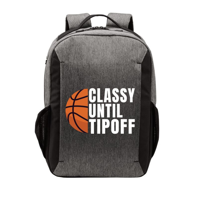 Classy Until Tipoff Funny Basketball Great Gift Vector Backpack