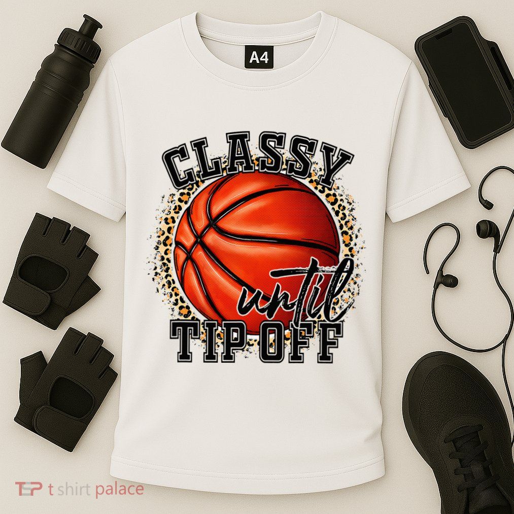 Classy Until Tip Off Funny Basketball Mom Leopard Performance Shirt