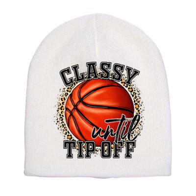 Classy Until Tip Off Funny Basketball Mom Leopard Short Acrylic Beanie