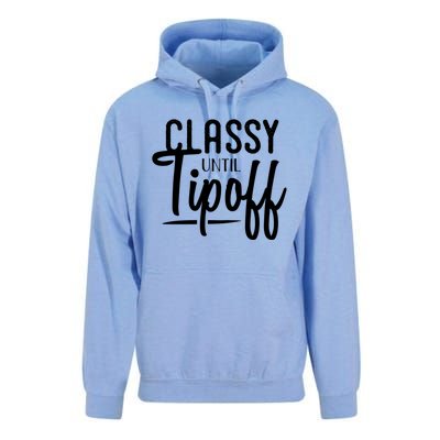 Classy Until Tipoff Decorative S Basketball Fan Gift Unisex Surf Hoodie