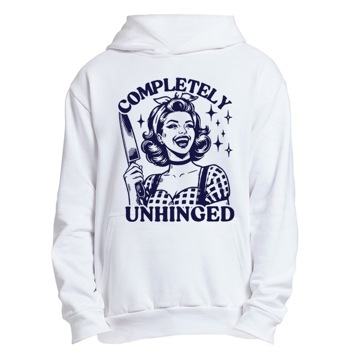 Completely Unhinged Trendy Vintage Retro Housewife Urban Pullover Hoodie