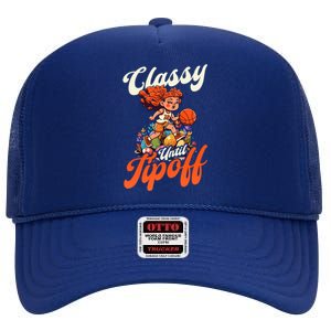 Classy Until Tipoff Design Basketball Easter Cute Gift High Crown Mesh Back Trucker Hat