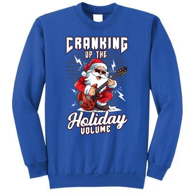 Cranking Up The Holiday Volume Christmas Santa Guitar Player Cool Gift Sweatshirt