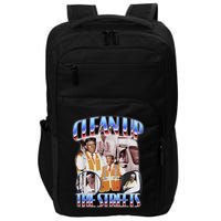 Clean Up The Streets Trump 2024 Election Trump Garbage Man Impact Tech Backpack