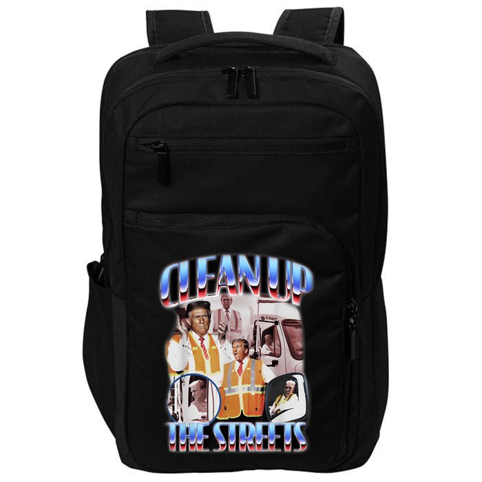 Clean Up The Streets Trump 2024 Election Trump Garbage Man Impact Tech Backpack