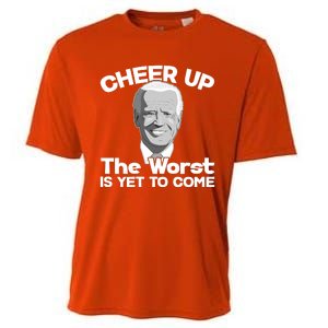 Cheer Up The Worst Is Yet To Come Anti Biden Cooling Performance Crew T-Shirt