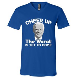 Cheer Up The Worst Is Yet To Come Anti Biden V-Neck T-Shirt