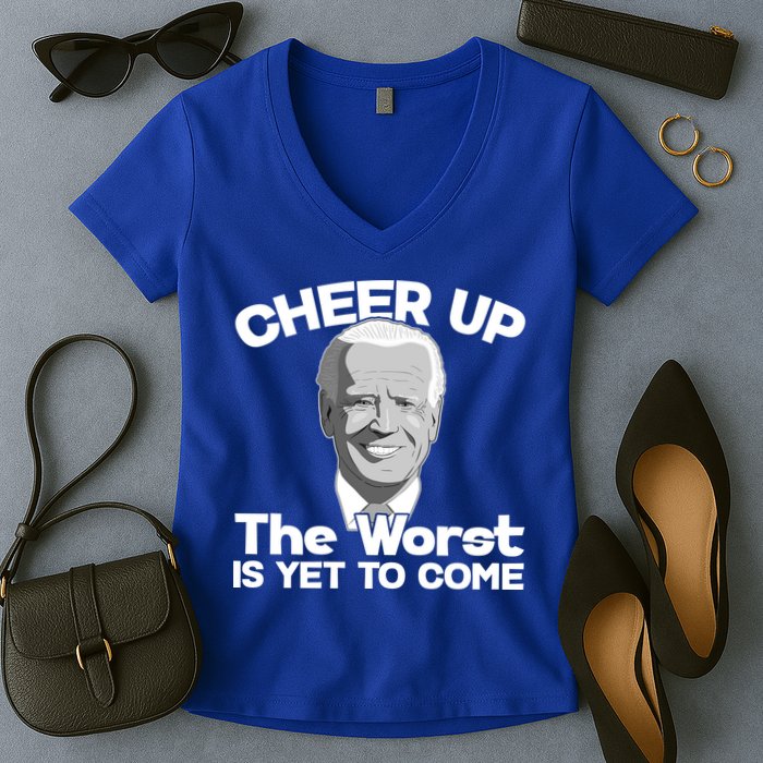 Cheer Up The Worst Is Yet To Come Anti Biden Women's V-Neck T-Shirt