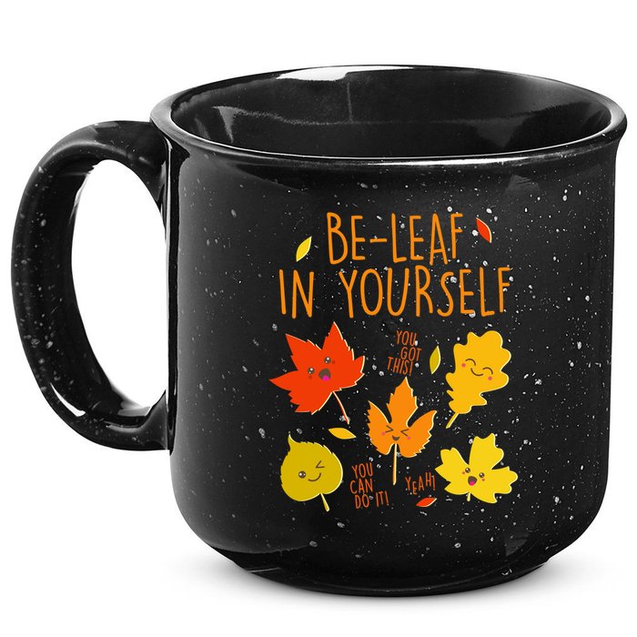 Cute Be-Leaf In Yourself 15oz Campfire Ceramic Mug