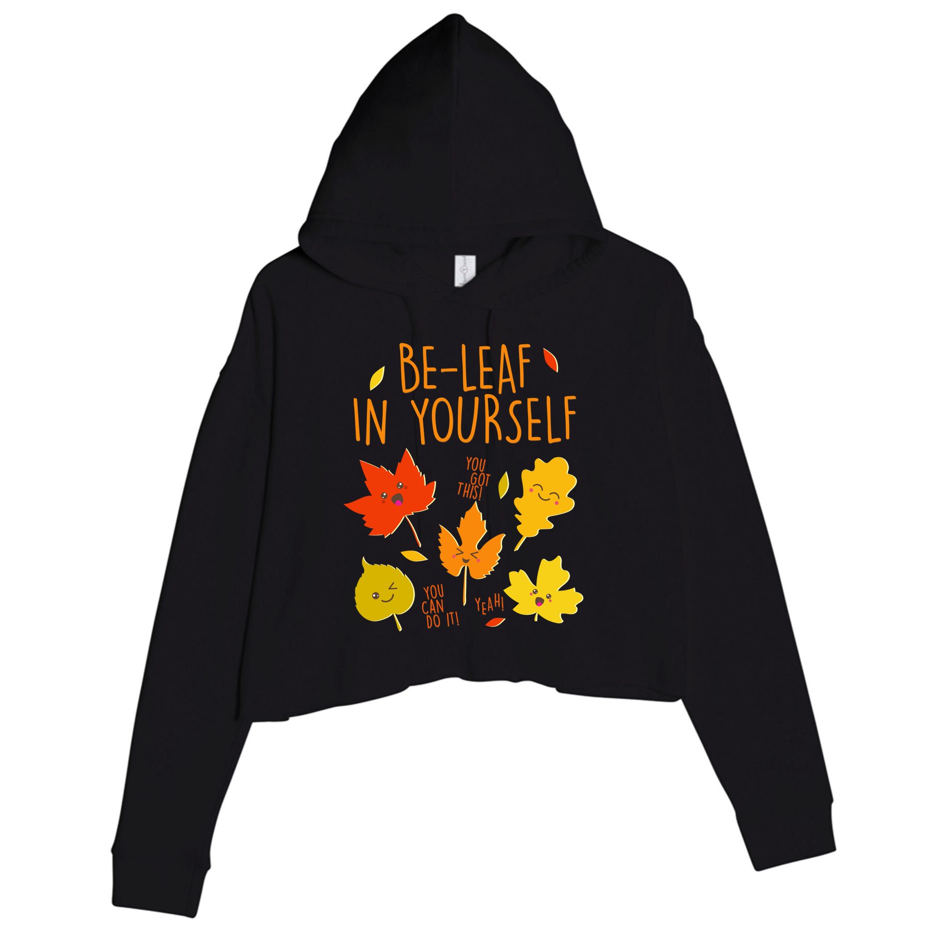 Cute Be-Leaf In Yourself Crop Fleece Hoodie