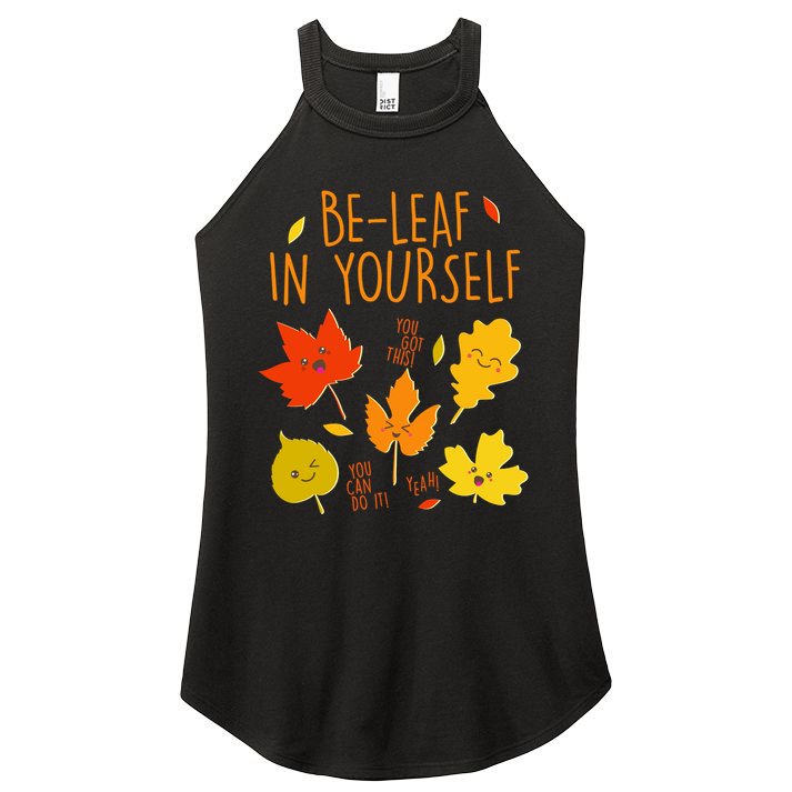 Cute Be-Leaf In Yourself Women's Perfect Tri Rocker Tank