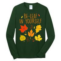 Cute Be-Leaf In Yourself Tall Long Sleeve T-Shirt