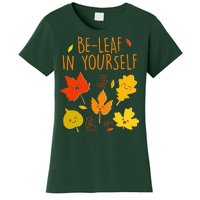 Cute Be-Leaf In Yourself Women's T-Shirt