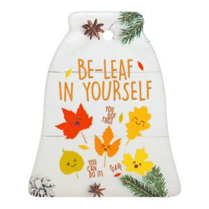 Cute Be-Leaf In Yourself Ceramic Bell Ornament