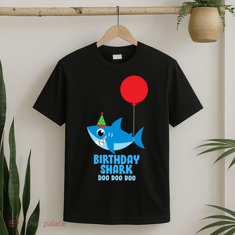Cute Birthday Shark Doo Doo Doo  T-Shirt