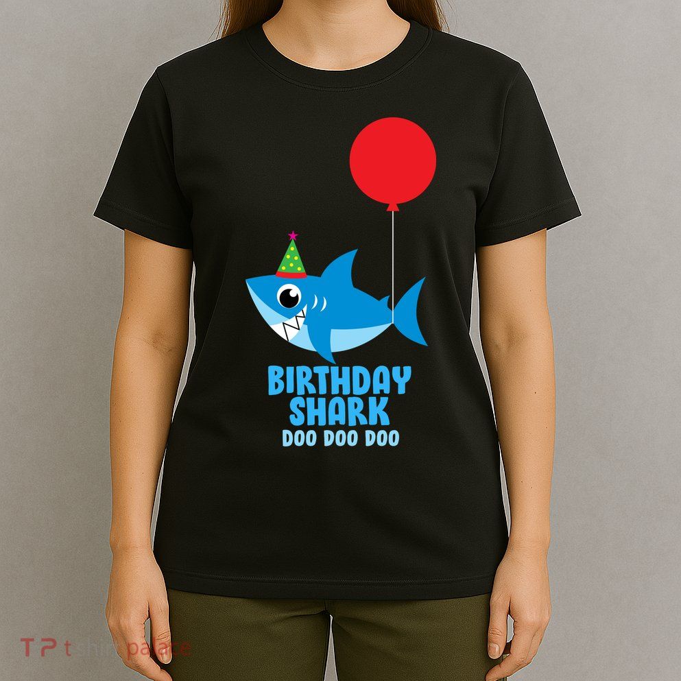 Cute Birthday Shark Doo Doo Doo  T-Shirt