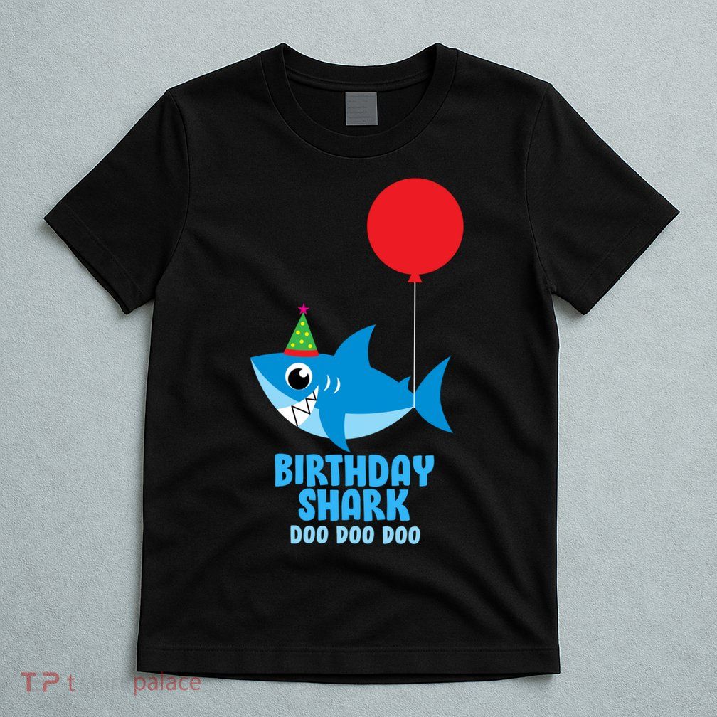 Cute Birthday Shark Doo Doo Doo  T-Shirt