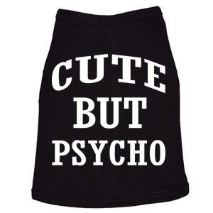 Cute But Psycho Funny Meme Doggie Tank