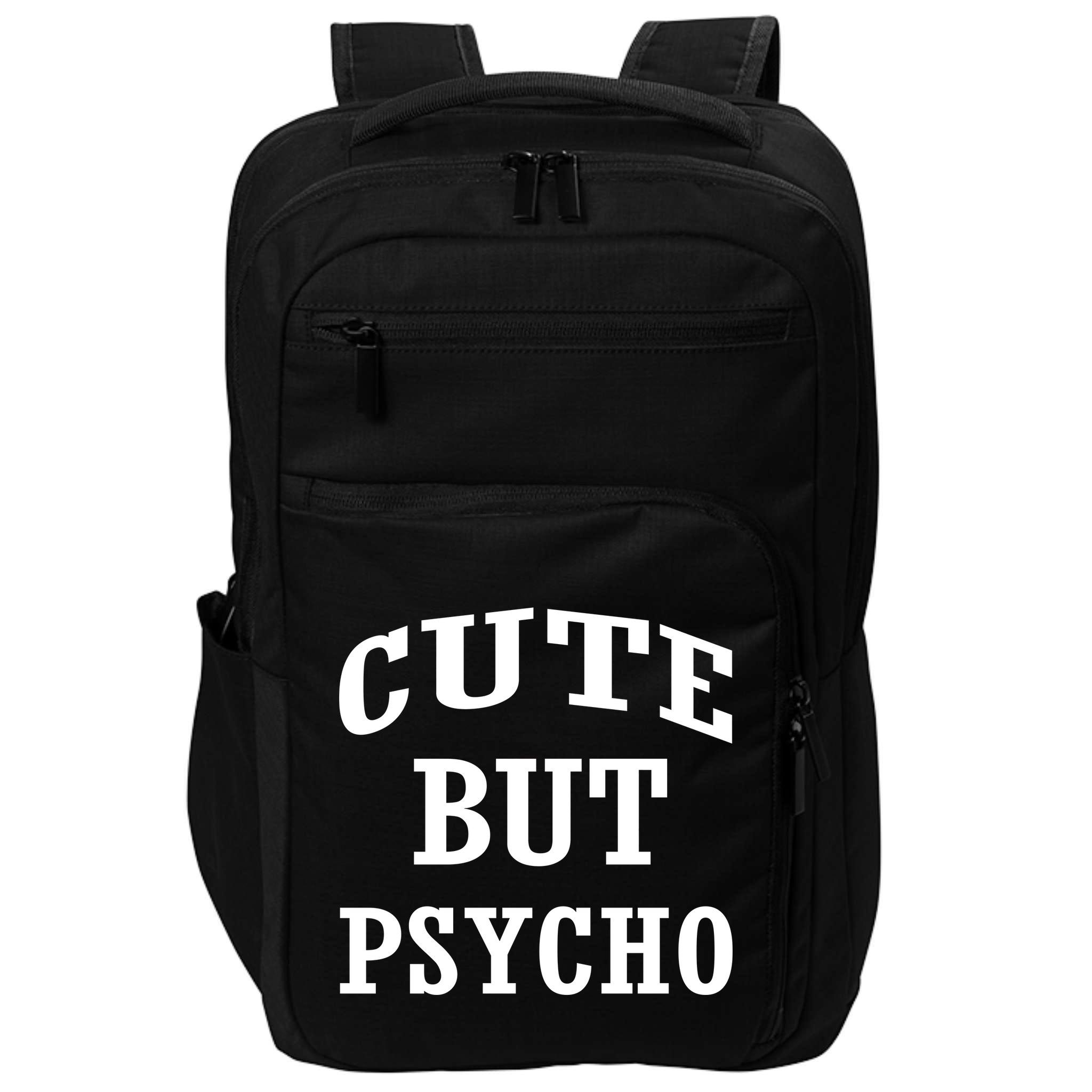 Cute But Psycho Funny Meme Impact Tech Backpack