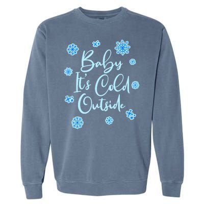 Cute Christmas Baby It's Cold Outside  Garment-Dyed Sweatshirt